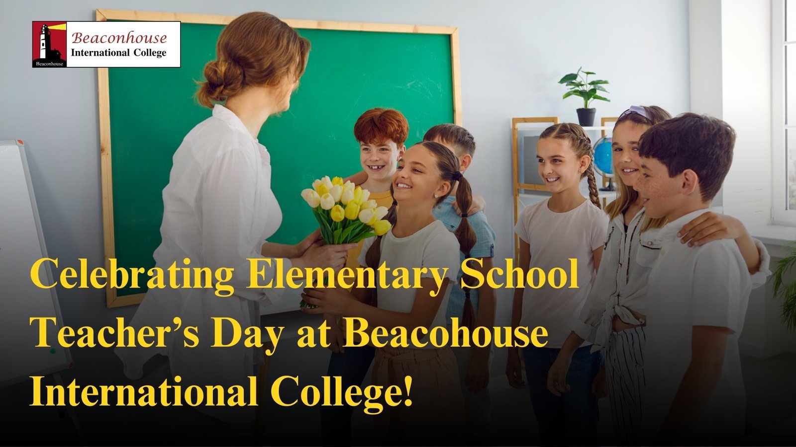 Celebrating Elementary School Teacher’s Day at Beacohouse International College!